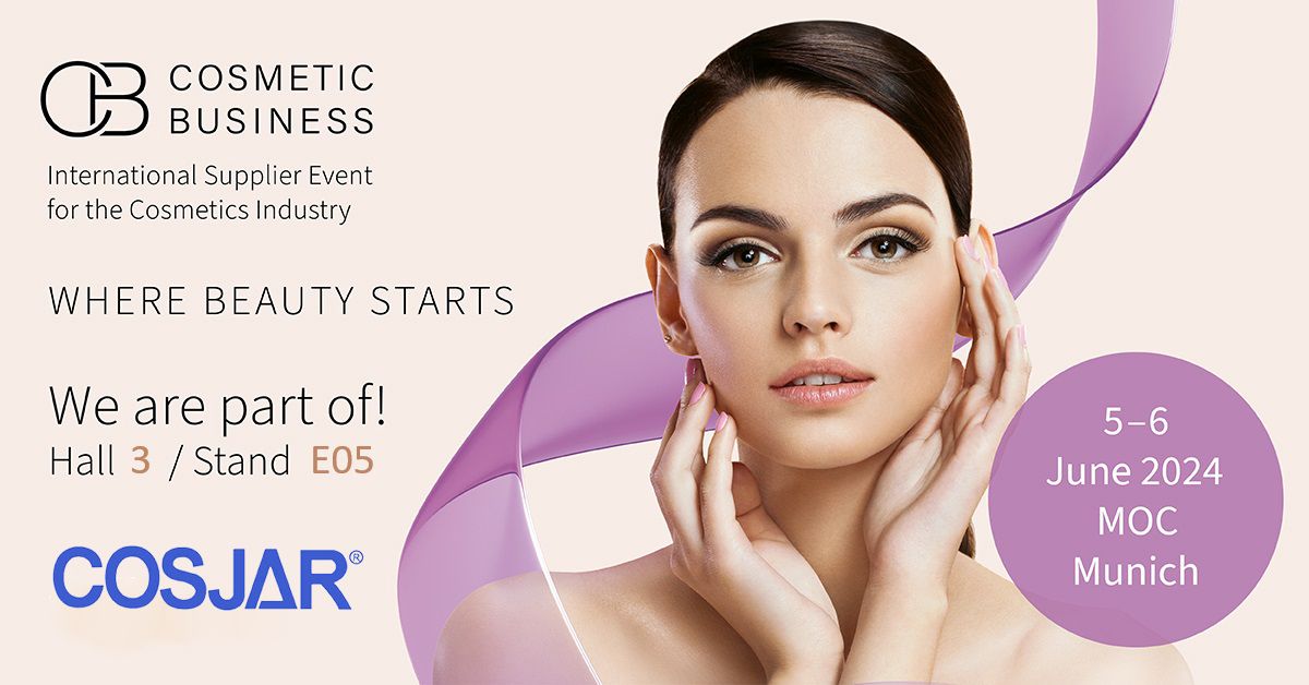 Cosmetic Business 2024 - COSJAR Professional packaging manufactuere Booth E05